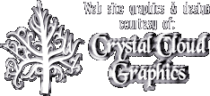 Visit Crystal Clouds for custom graphics and web pages!